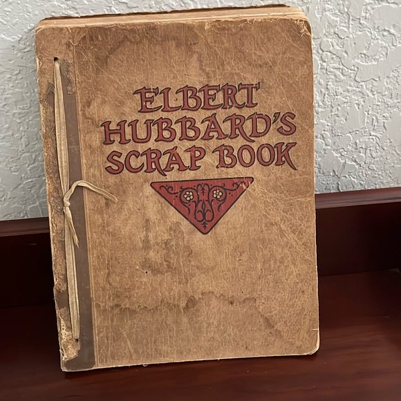 1st Edition Elbert Hubbard’s Scrap Book 1923 Vintage - Picture 1 of 5